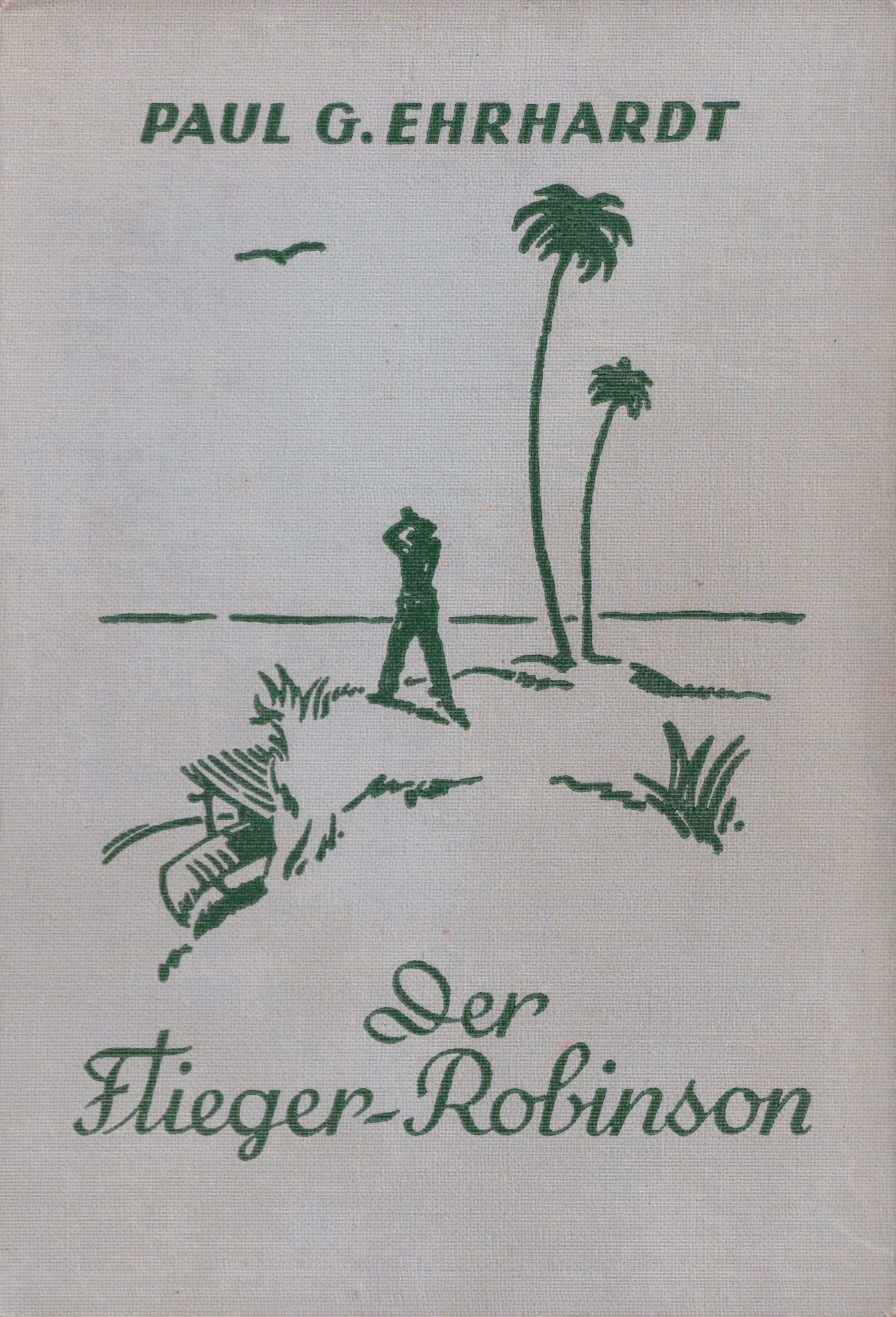 Einband des Buches „Der Flieger-Robinson“